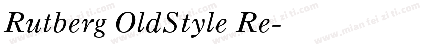 Rutberg OldStyle Re字体转换